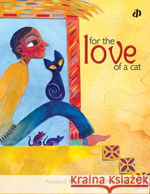 For the Love of a Cat Rosalind Wilson 9788189934507 Katha - książka