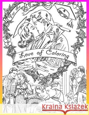 For the Love of Coloring Kyle F. Noble 9781537648538 Createspace Independent Publishing Platform - książka