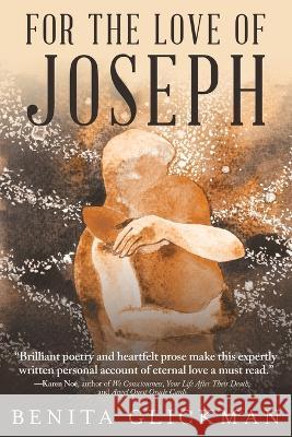 For the Love of Joseph Benita Glickman 9781665721714 Archway Publishing - książka