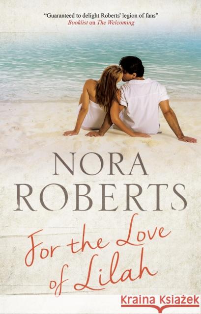 For the Love of Lilah Nora Roberts 9780727890689 Canongate Books - książka