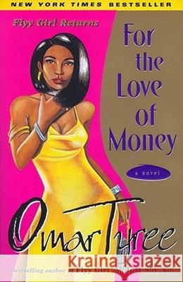 For the Love of Money Omar Tyree 9780684872926 Simon & Schuster - książka