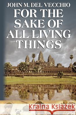 For the Sake of All Living Things John M. De 9781944353001 Warriors Publishing Group - książka