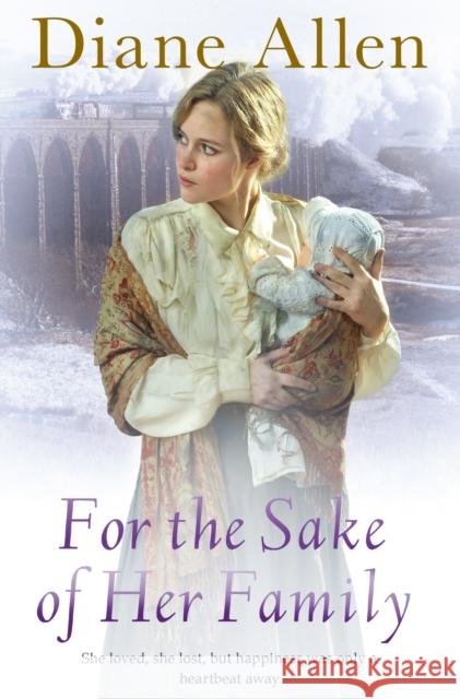 For The Sake of Her Family Diane Allen 9781447210603 Pan Macmillan - książka