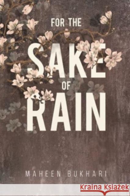 For the Sake of Rain Maheen Bukhari 9781800746404 Olympia Publishers - książka