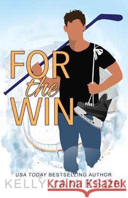 For the Win Kelly Jamieson 9781069070661 Kelly Jamieson Inc - książka