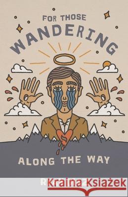 For Those Wandering Along the Way Ryan Diaz 9781666716559 Resource Publications (CA) - książka