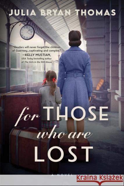 For Those Who Are Lost: A Novel Julia Bryan Thomas 9781728248547 Sourcebooks, Inc - książka