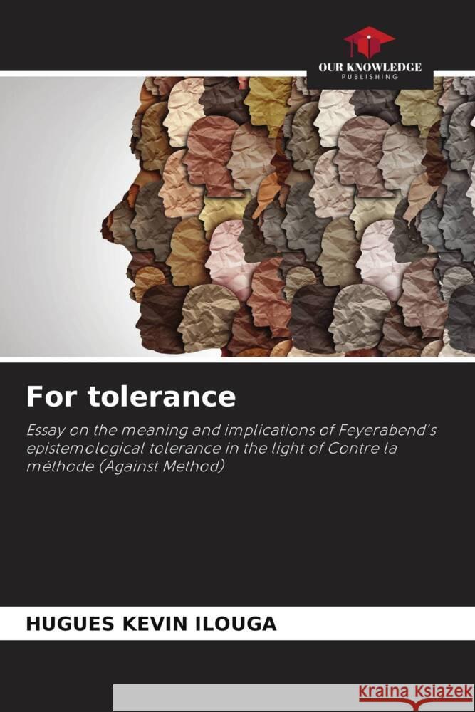 For tolerance ILOUGA, HUGUES KEVIN 9786206414223 Our Knowledge Publishing - książka