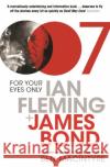 For Your Eyes Only: Ian Fleming and James Bond Ben Macintyre 9780747598664 Bloomsbury Publishing PLC