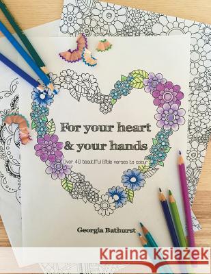 For Your Heart and Your Hands Georgia Bathurst 9781514441961 Xlibris - książka