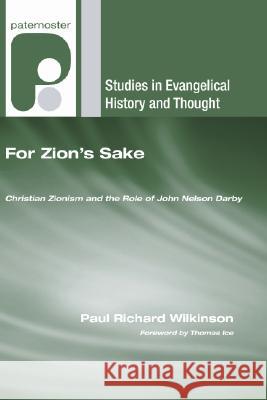 For Zion's Sake Paul Richard Wilkinson Thomas Ice 9781556358074 Wipf & Stock Publishers - książka