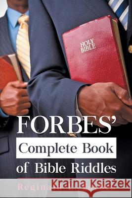 Forbes' Complete Book Of Bible Riddles Reginald Forbes 9781647538569 Urlink Print & Media, LLC - książka