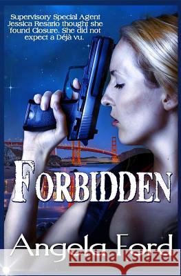 Forbidden Angela Ford 9781500270124 Createspace - książka