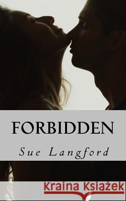 Forbidden Sue Langford 9781517257910 Createspace - książka