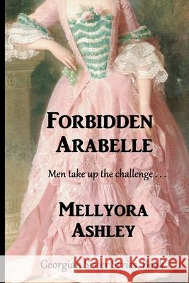 Forbidden Arabelle Mellyora Ashley 9781953823052 Coachman Publications - książka