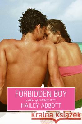 Forbidden Boy Hailey Abbott 9780061253829 Harperteen - książka