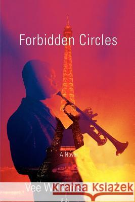 Forbidden Circles Vee Garcia 9780595453672 Authors Choice Press - książka