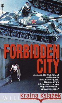 Forbidden City William Bell 9780440226796 Bantam Doubleday Dell Publishing Group Inc - książka