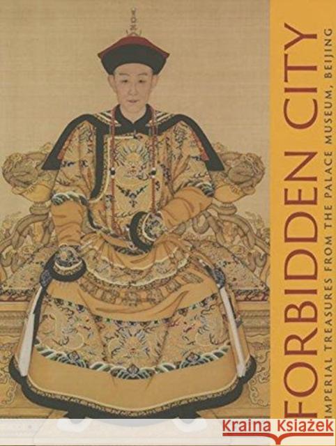 Forbidden City: Imperial Treasures from the Palace Museum, Beijing Li Jian He Li Houmei Sung 9781934351079 Virginia Museum of Fine Arts - książka