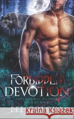 Forbidden Devotion: MM Urban Fantasy Romance Lee Colgin   9798370419119 Independently Published - książka