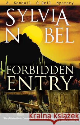 Forbidden Entry Sylvia Nobel 9780983970248 Nite Owl Books - książka