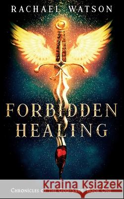 Forbidden Healing Rachael Watson 9781915286000 Watwoo Press - książka