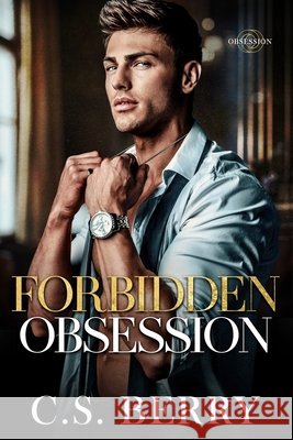 Forbidden Obsession Berry, C. S. 9781957657431 Berry Lark Press LLC - książka