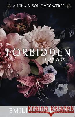 Forbidden: Part One Emilia Emerson   9798987903506 Emilia Emerson Co. - książka