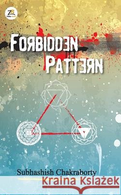 Forbidden Pattern Subhashish Chakroborty 9789386407139 Zorba Books - książka