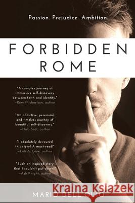 Forbidden Rome: An Exciting and Captivating Romance Mario Dell'olio 5310 Publishing                          Eric Williams 9781990158469 531 Publishing - książka