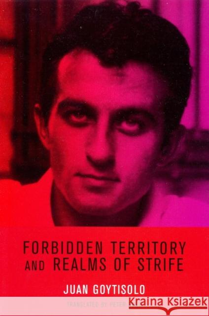Forbidden Territory and Realms of Strife : The Memoirs of Juan Goytisolo Juan Goytisolo Peter Bush 9781859845554 Verso - książka