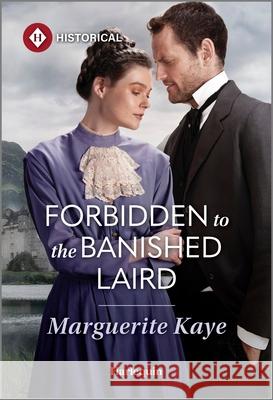 Forbidden to the Banished Laird Marguerite Kaye 9781335831699 Harlequin Special Releases - książka