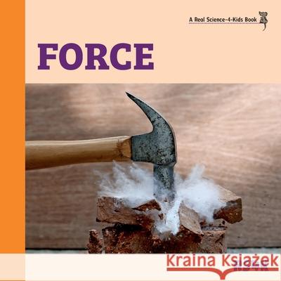 Force Rebecca Woodbury, PH D 9781950415199 Gravitas Publications, Inc. - książka