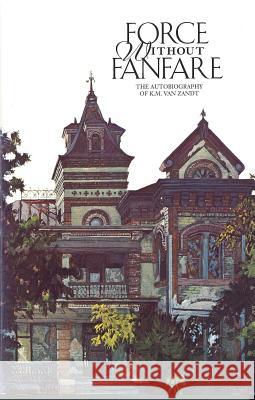 Force without Fanfare Sandra L. Myres K. M. Va 9780875651545 Texas Christian University Press - książka