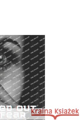 Forced Out Of Fear Carissa McIntyre 9798848528060 Independently Published - książka