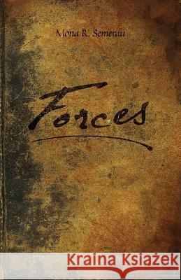 Forces Mona R Semerau   9781639884278 Atmosphere Press - książka