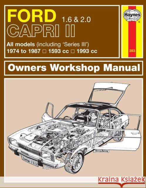 Ford Capri II (and III) 1.6 & 2.0 (74 - 87) Haynes Repair Manual Haynes Publishing 9780857336491 Haynes Service and Repair Manuals - książka