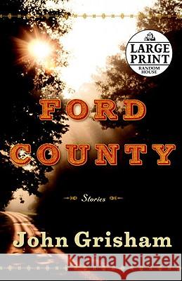 Ford County: Stories John Grisham 9780739377383 Random House Large Print Publishing - książka