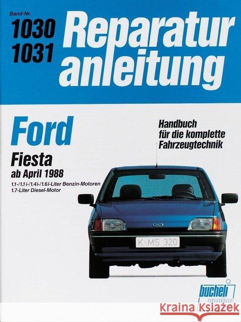 Ford Fiesta ab April 1988  9783716817995 bucheli - książka