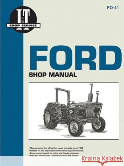 Ford Model 2310-4610SU Tractor Service Repair Manual Haynes Publishing 9780872882300 Primedia Business Directories & Books - książka