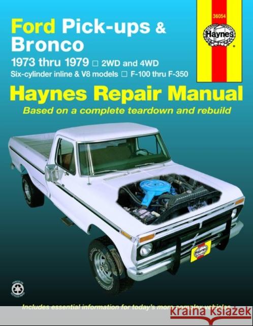 Ford pick-ups F-100-F-350 & Bronco (1973-1979) Haynes Repair Manual (USA) Haynes Publishing 9780856967887 Haynes Publications - książka