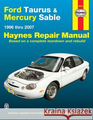 Ford Taurus & Mercury Sable 1996 Thru 2007 Ken Layne 9781620921449 Haynes Manuals - książka