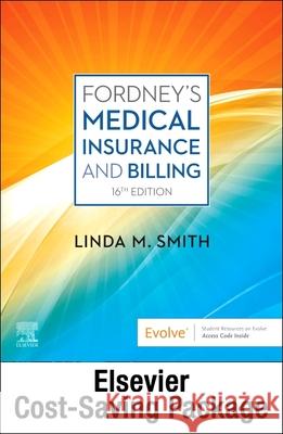 Fordney's Medical Insurance - Text and Workbook Package Smith, Linda 9780323847018  - książka