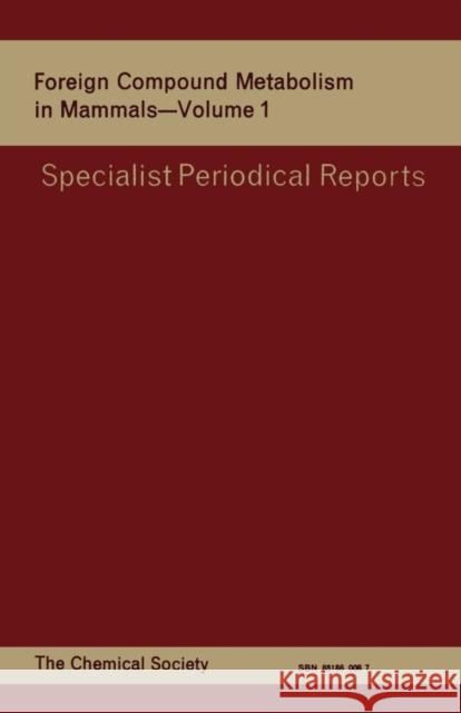 Foreign Compound Metabolism in Mammals: Volume 1 Hathway, D. E. 9780851860084 American Institute of Physics - książka