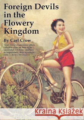 Foreign Devils in the Flowery Kingdom Carl Crow 9789889963330  - książka