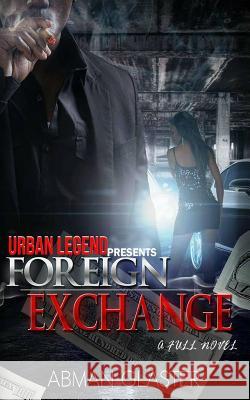 Foreign Exchange Abman Glaster 9781451561210 Createspace - książka