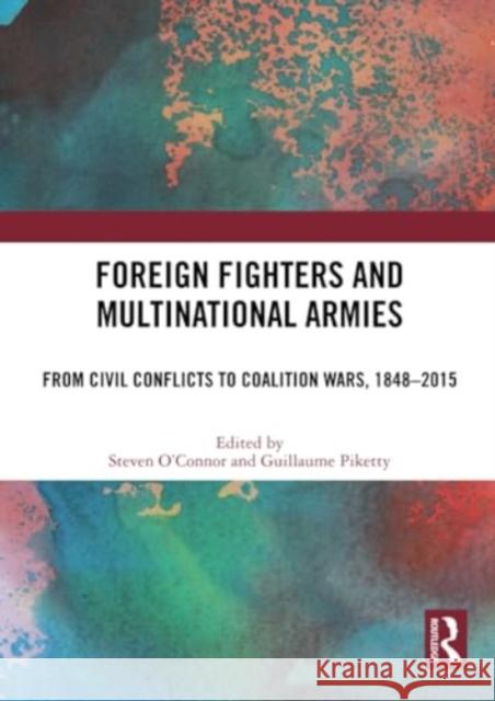 Foreign Fighters and Multinational Armies  9781032233826 Taylor & Francis Ltd - książka