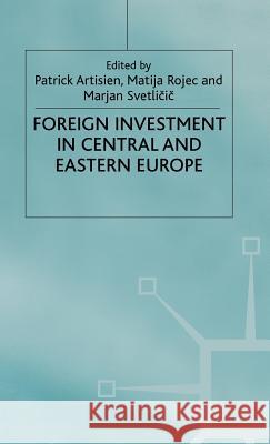 Foreign Investment and Privatization in Eastern Europe  9780333582282 PALGRAVE MACMILLAN - książka