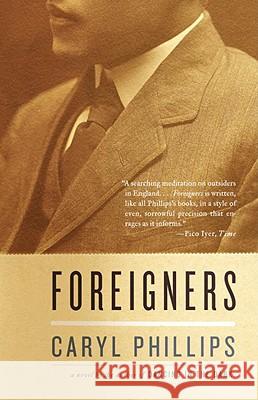 Foreigners Caryl Phillips 9781400079841 Vintage Books USA - książka