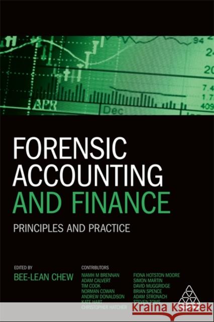 Forensic Accounting and Finance: Principles and Practice Bee-Lean Chow Niamh Brennan Adam Calvert 9780749479992 Kogan Page - książka